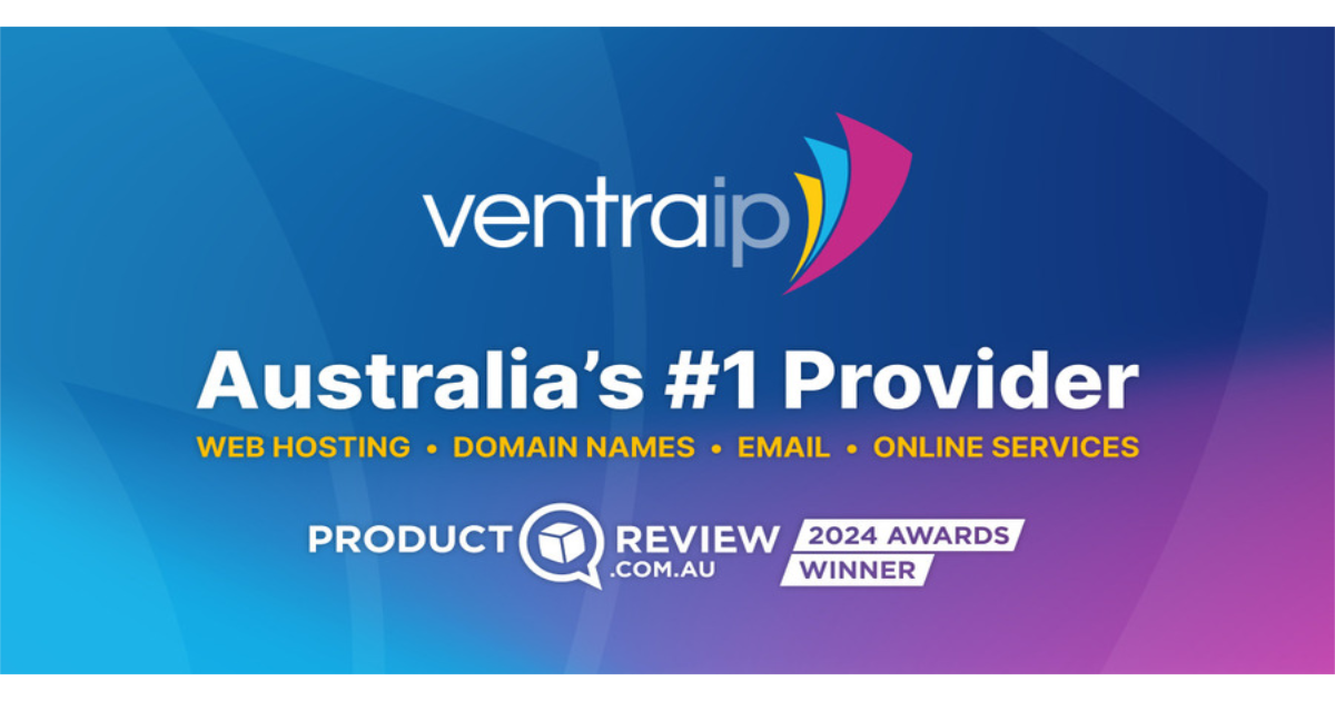 VentraIP — Australia's #1 Provider — Web Hosting, Domain Names, Email, Online Services. ProductReview.com.au 2024 Awards Winner.
